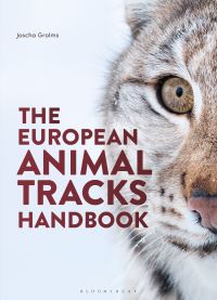 Book Cover for The European Animal Tracks Handbook by Joscha Grolms