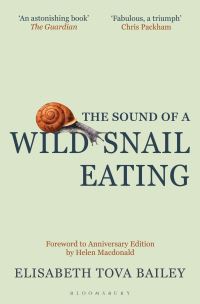 Book Cover for The Sound of a Wild Snail Eating by Elisabeth Tova Bailey