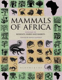 Book Cover for Mammals of Africa. Volume III Rodents, Hares and Rabbits by Jonathan Kingdon