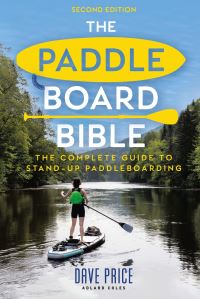 Book Cover for The Paddleboard Bible by Dave Price