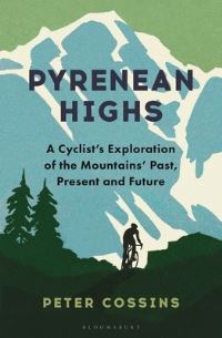 Book Cover for Pyrenean Highs by Peter Cossins
