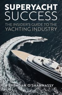 Book Cover for Superyacht Success by Brendan OShannassy