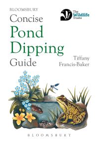 Book Cover for Concise Pond Dipping Guide by Tiffany FrancisBaker