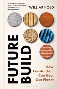 Book Cover for Future Build by Will Arnold