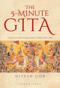Book Cover for The 5-Minute Gita by Nitesh Gor