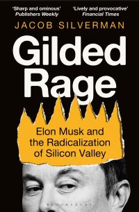 Book Cover for Gilded Rage by Jacob Silverman