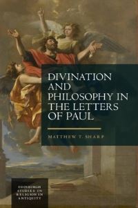 Book Cover for Divination and Philosophy in the Letters of Paul by Matthew T Sharp