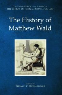 Book Cover for The History of Matthew Wald by J G Lockhart