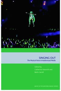 Book Cover for Singing Out by Catherine Haworth, Dr Beth Carroll