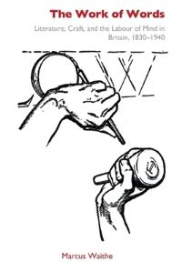 Book Cover for The Work of Words by Marcus Waithe