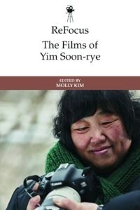 Book Cover for The Films of Yim Soon-Rye by Molly Kim