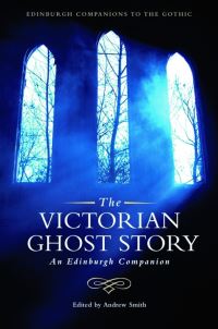 Book Cover for The Victorian Ghost Story by Andrew Smith