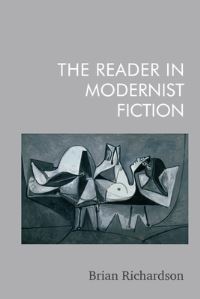 Book Cover for The Reader in Modernist Fiction by Brian Richardson