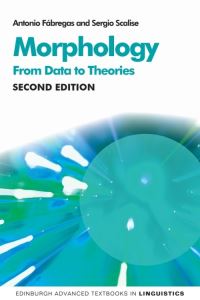 Book Cover for Morphology by Antonio Fábregas, Sergio Scalise