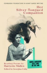 Book Cover for Harryette Mullen, Her Silver-Tongued Companion by Harryette Romell Mullen