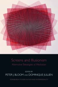 Book Cover for Screens and Illusionism by Peter J Bloom, Dominique Jullien