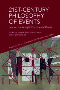 Book Cover for 21St-Century Philosophy of Events by James Bahoh, Marta Cassina, Sergio Genovesi