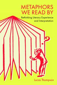 Book Cover for Metaphors We Read By by Lucas Thompson