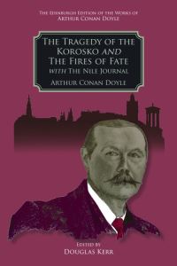 Book Cover for The Tragedy of the Korosko and the Fires of Fate by Arthur Conan Doyle