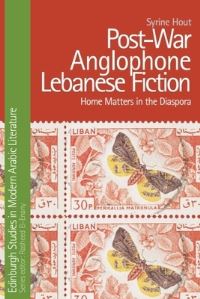 Book Cover for Post-War Anglophone Lebanese Fiction by Syrine Chafic Hout
