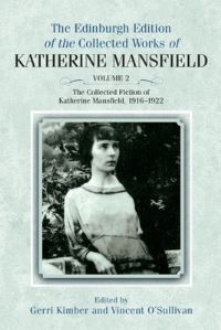 Book Cover for The Collected Fiction of Katherine Mansfield, 1916-1922 by Katherine Mansfield