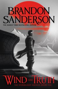 Book Cover for Wind and Truth by Brandon Sanderson