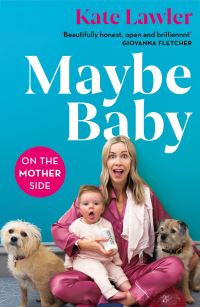 Book Cover for Maybe Baby by Kate Lawler