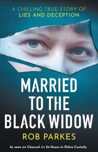 Book Cover for Married to the Black Widow by Rob Parkes