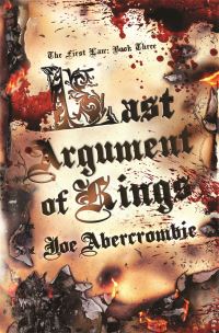 Book Cover for Last Argument of Kings by Joe Abercrombie