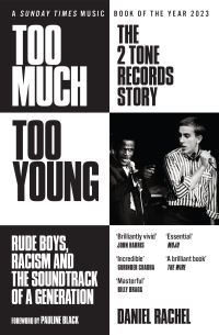 Book Cover for Too Much Too Young by Daniel Rachel