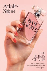 Book Cover for Base Notes by Adelle Stripe