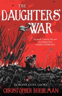 Book Cover for The Daughters' War by Christopher Buehlman