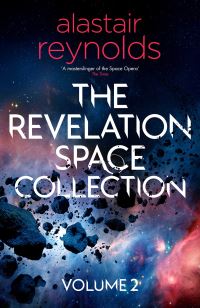 Book Cover for The Revelation Space Collection. Volume 2 by Alastair Reynolds