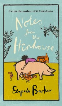 Book Cover for Notes from the Henhouse by Elspeth Barker