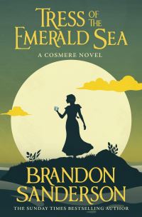 Book Cover for Tress of the Emerald Sea by Brandon Sanderson