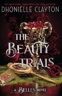 Book Cover for The Beauty Trials by Dhonielle Clayton