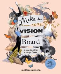 Book Cover for Make a Vision Board by CanDace Johnson