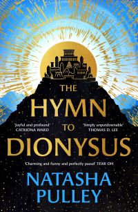 Book Cover for The Hymn to Dionysus by Natasha Pulley