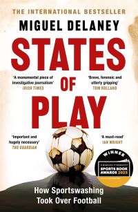 Book Cover for States of Play by Miguel Delaney