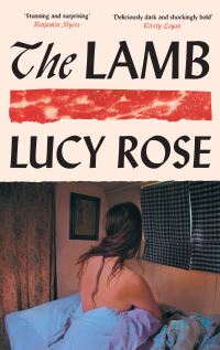 Book Cover for The Lamb by Lucy Rose