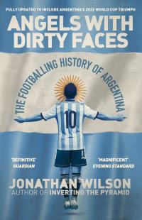 Book Cover for Angels With Dirty Faces by Jonathan Wilson