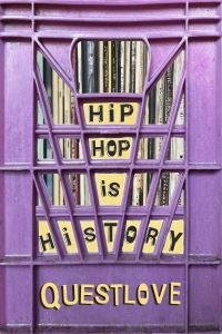 Book Cover for Hip-Hop Is History by Questlove