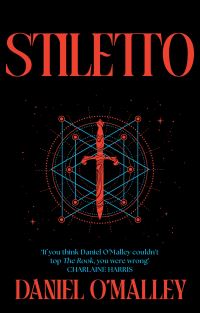 Book Cover for Stiletto by Daniel OMalley