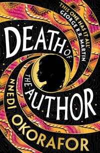 Book Cover for Death of the Author by Nnedi Okorafor