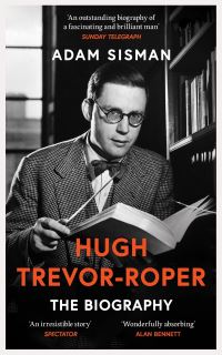 Book Cover for Hugh Trevor-Roper by Adam Sisman
