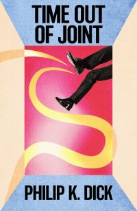 Book Cover for Time Out of Joint by Philip K Dick