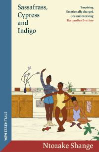 Book Cover for Sassafrass, Cypress & Indigo by Ntozake Shange