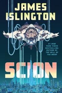 Book Cover for Scion by James Islington