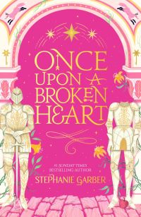 Book Cover for Once Upon a Broken Heart by Stephanie Garber
