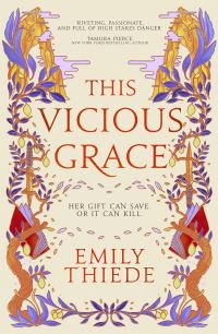 Book Cover for This Vicious Grace by Emily Thiede